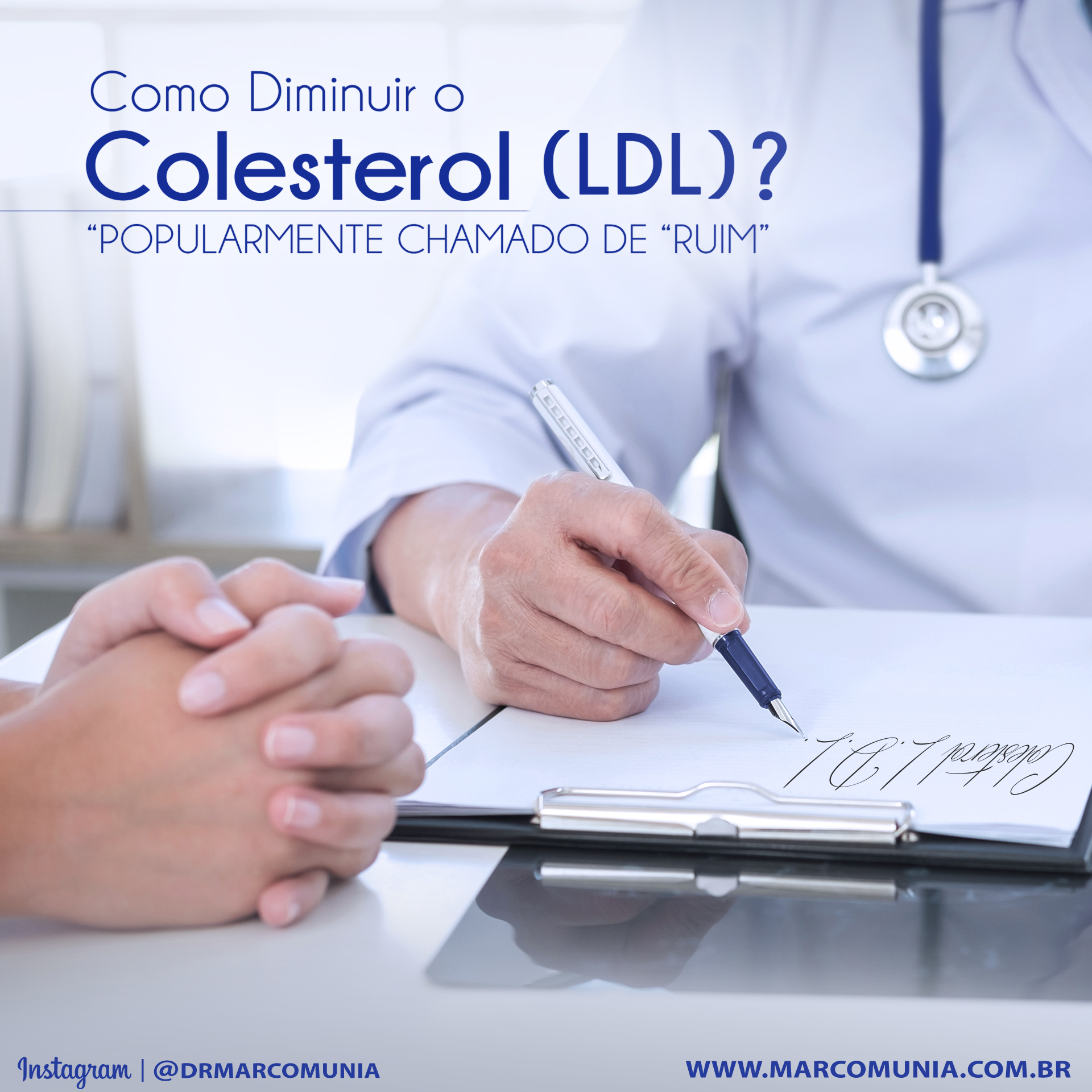 Como diminuir o colesterol LDL? - Dr. Marco Munia