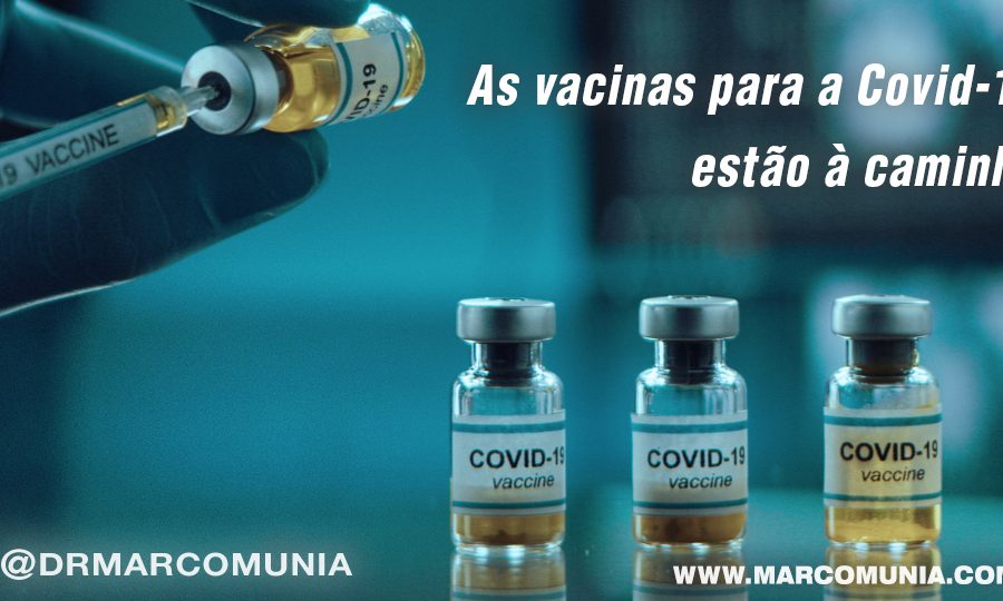 As Vacinas estão à caminho